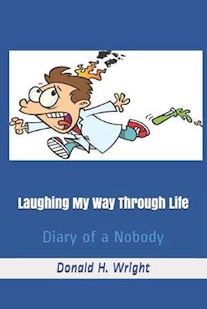 Laughing My Way Through Life: Diary of a Nobody