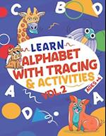 Learn Alphabet with Tracing & Activities Vol 2 Ages+4