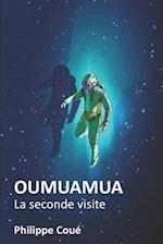 Oumuamua, la seconde visite