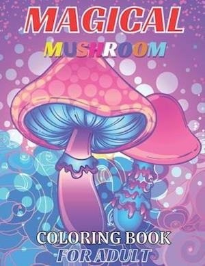 Magical mushroom coloring book for adult