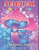 Magical mushroom coloring book for adult
