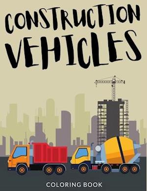 Construction Vehicles Coloring Book