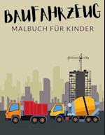 Baufahrzeug Malbuch Für Kinder