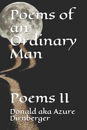 Poems of an Ordinary Man: Poems II