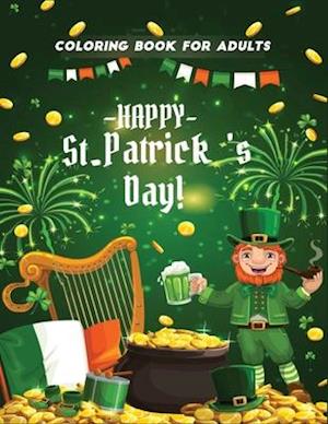 happy st patrick's day coloring book for adults