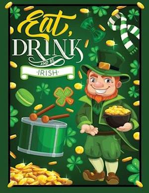 eat drink and be irish