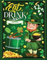 eat drink and be irish