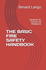 The Basic Fire Safety Handbook