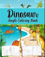 Dinosaur Jungle Coloring Book : Coloring Book For Kids. 