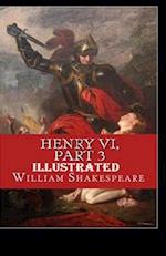 Henry VI, Part 3 Illustrated