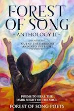 The Forest of Song Anthology 2 - Out of The Darkness & Into The Light -