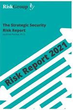 Strategic Security Risk Report 2021