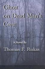 Ghost on Dead Man's Crest