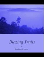 Blazing Trails