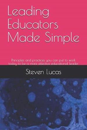 Leading Educators Made Simple