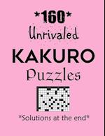 160 Unrivaled Kakuro Puzzles - Solutions at the end