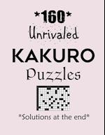 160 Unrivaled Kakuro Puzzles - Solutions at the end