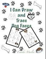 I Can Draw and Trace Dog Faces