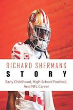 Richard Shermans Story