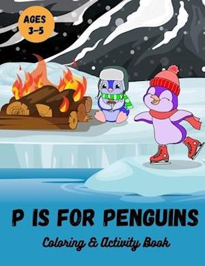 P is for Penguins Coloring & Activity Book