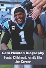 Cam Newton Biography