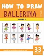 How to Draw Ballerina for Kids - Vol 1