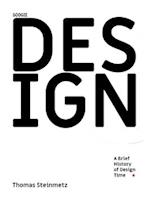 DESIGN / A Brief History of Design Time