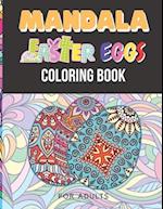 Mandala Easter Eggs Coloring Book For Adults