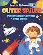 Outer Space Colouring Book for Kids Ages 4-8