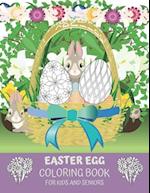 Easter Egg Coloring Book For Kids And Seniors