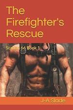 The Firefighter's Rescue