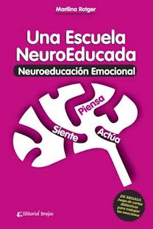 Una escuela neuroeducada