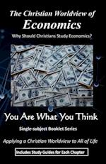 The Christian Worldview of ECONOMICS