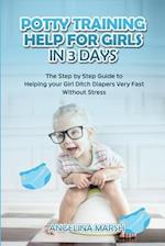 Potty Training Help for Girls in 3 Days