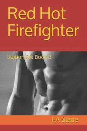 Red Hot Firefighter