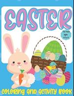 Easter Coloring Book: Coloring And Activity Book For Kids Ages 4 to 8 