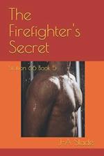 The Firefighter's Secret