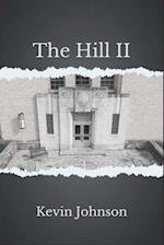 The Hill II