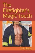 The Firefighter's Magic Touch