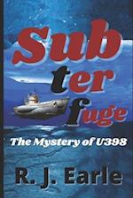 Subterfuge: The Mystery of U398 