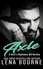 Axle: A Devil's Nightmare MC Novella 