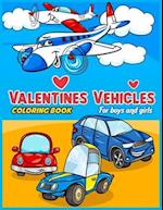 Valentines Vehicles Coloring Book For Boys and Girls