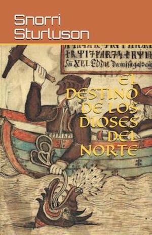 El destino de los dioses del norte