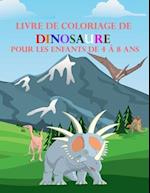 Livre de Coloriage de Dinosaure Pour les Enfants de 4 à 8 ans