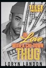 In Love With A Chi-Town Thug 