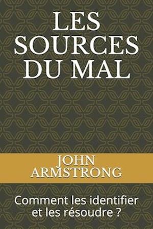 Les Sources Du Mal