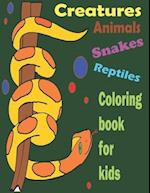 Creatures animals reptiles coloring book for kids