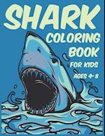 Shark Coloring Book for Kids Ages 4-8: 31 pictures of sharks that you need to color, shark coloring book, activity book for kids 