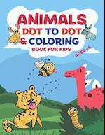 Animals Dot to Dot & Coloring Book for Kids Ages +4
