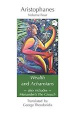 Wealth and Acharnians: also includes Menander's The Grouch 